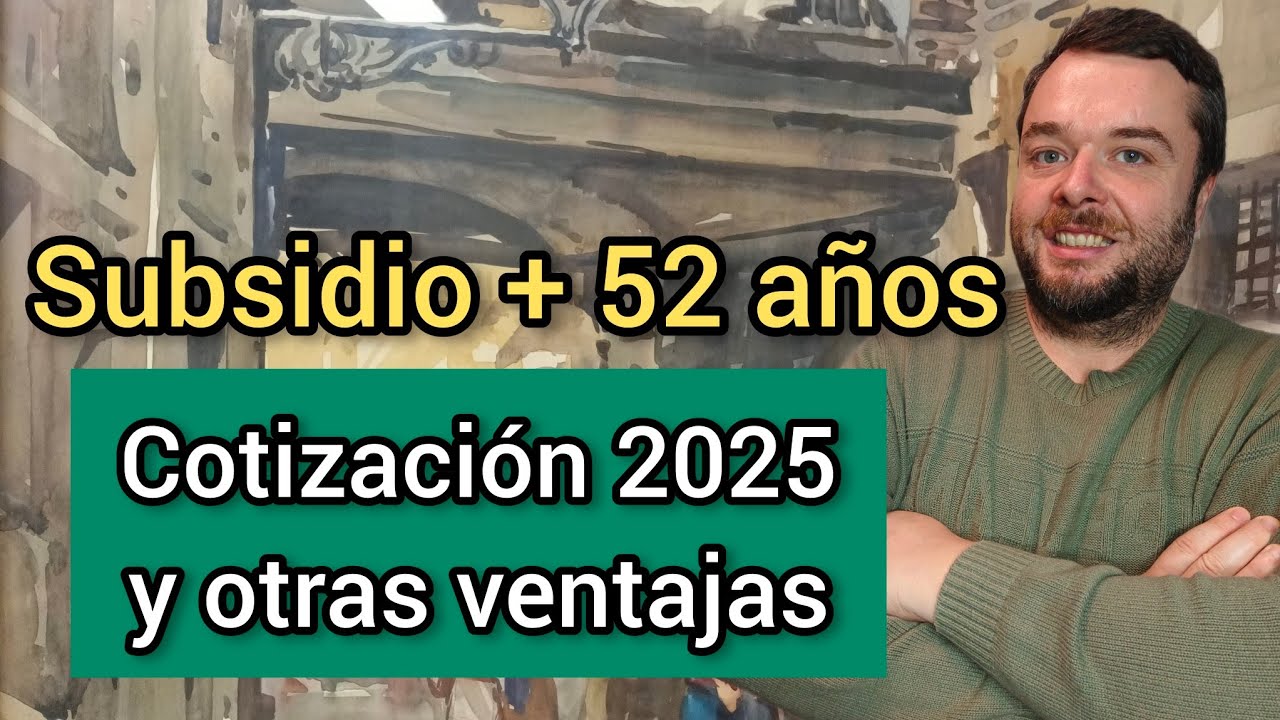 subida del subsidio para mayores de 52 años