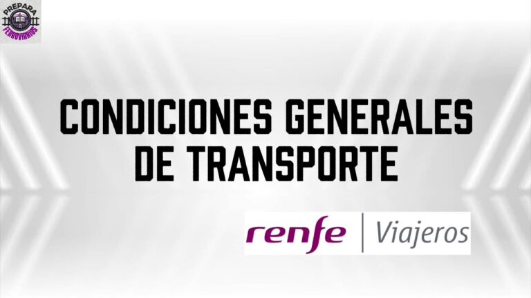 tarifas y condiciones generales de transporte de viajeros renfe