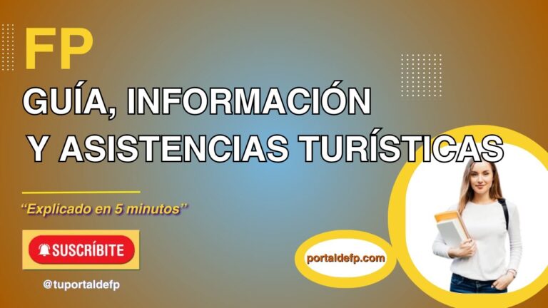 tecnico superior en guia informacion y asistencia turistica
