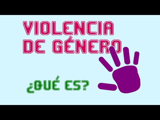 toda violencia contra la mujer es violencia de genero