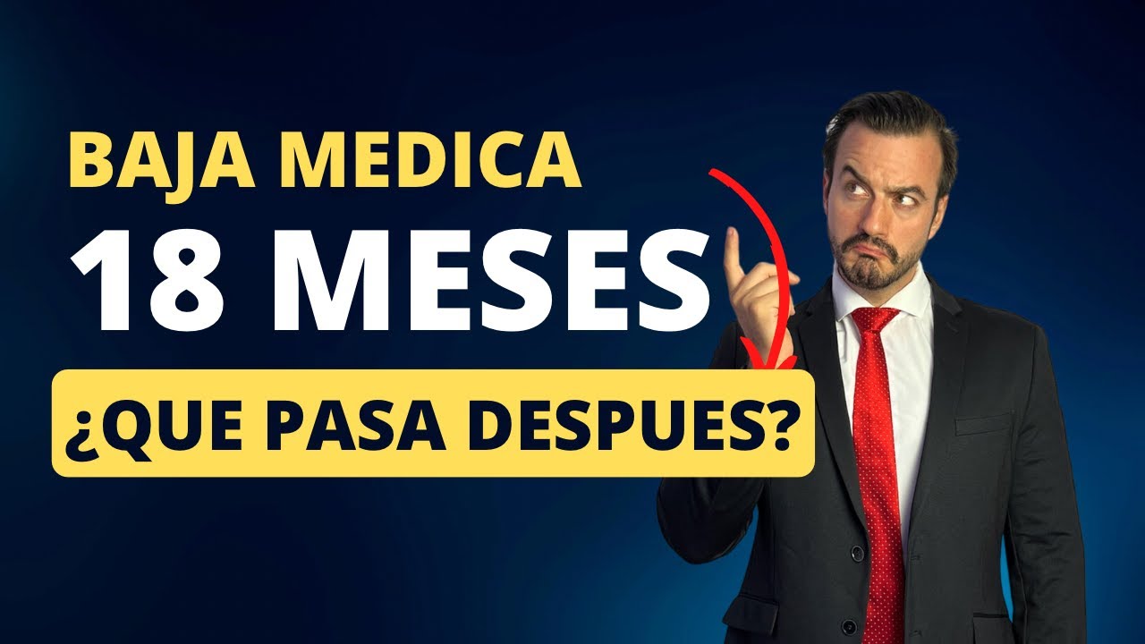 tribunal medico despues de 18 meses de baja