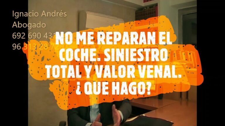 valor del coche en caso de siniestro total